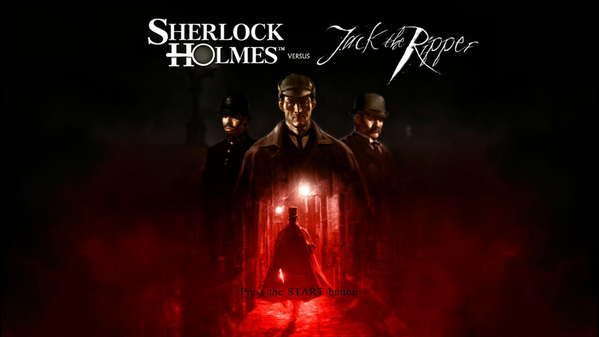 Sherlock Holmes vs Jack the Ripper Sherlock Holmes vs Jack the Ripper